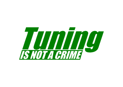 Sticker - TUNING IS NOT A CRIME